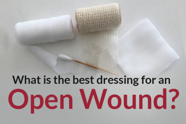 What Is The Best Dressing For An Open Wound Home Care Delivered